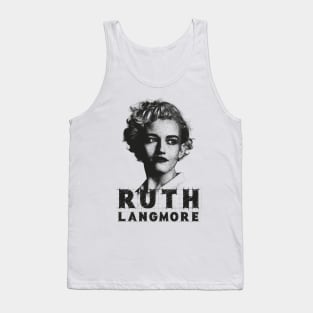 Ruth Langmore Tank Top